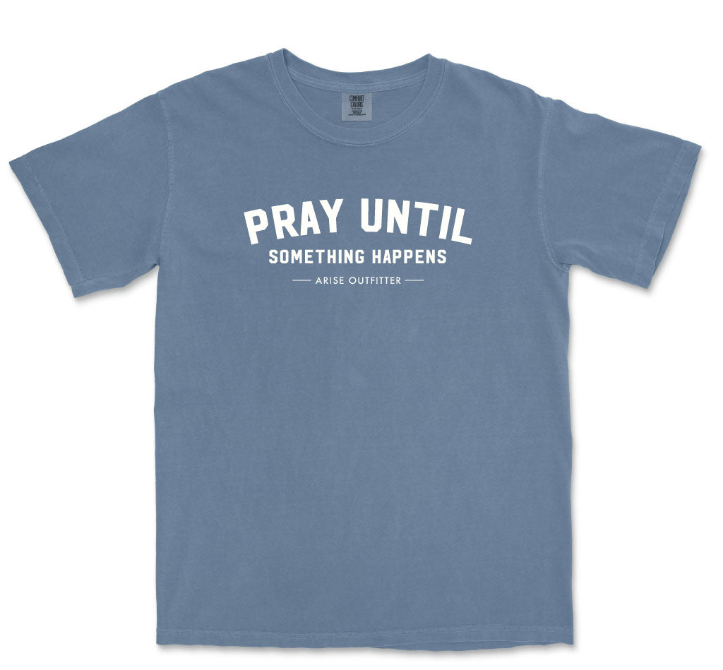 Comfort Colors Blue Jean Pray Until Something Happens Men Graphic Vintage T-Shirt