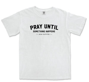 Comfort Colors White Pray Until Something Happens Men Graphic Vintage T-Shirt